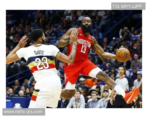 18日火箭对阵鹈鹕精彩直播全程回顾与赛后分析